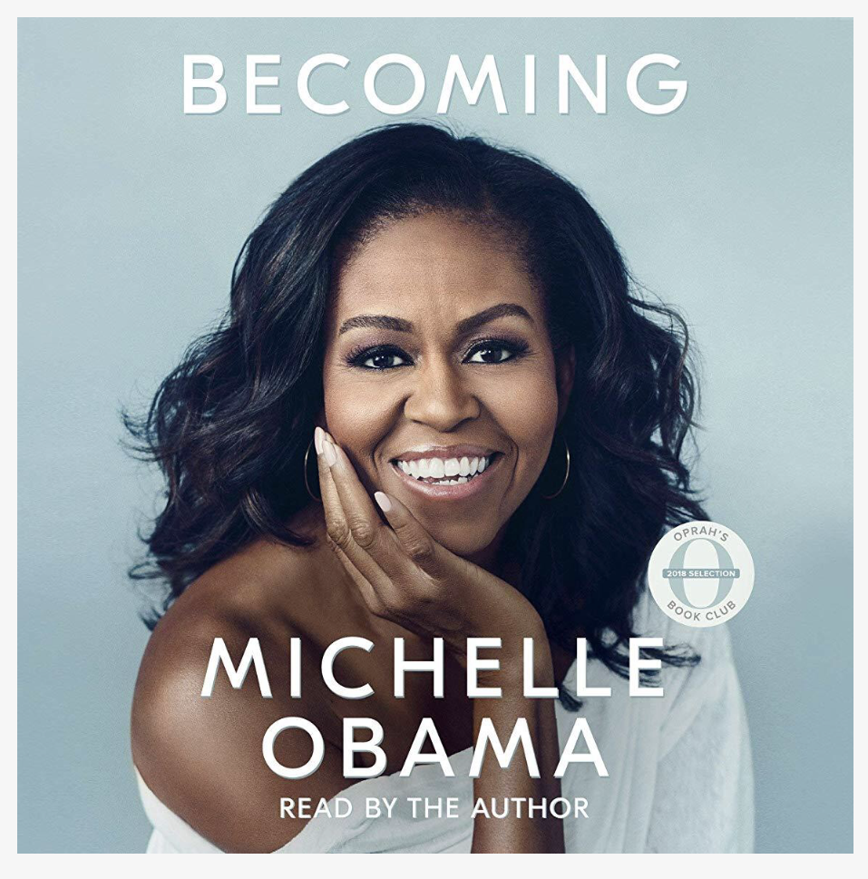 Becoming by Michelle Obama